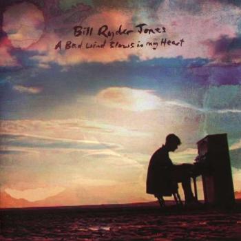 Bill Ryder-Jones, JONES, BILL - BAD WIND BLOWS IN MY HEART, CD