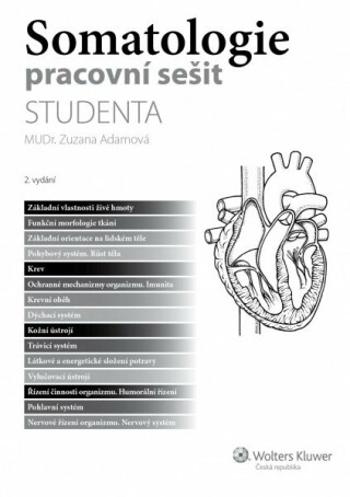 Somatologie - pracovní sešit studenta - Adamová Zuzana