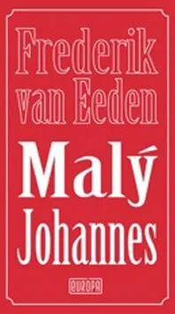 Malý Johannes - Frederik van Eeden