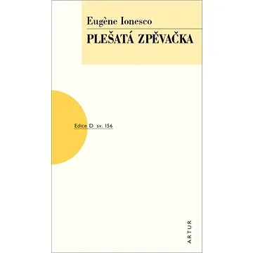 Plešatá zpěvačka: sv. 156 (978-80-7483-128-7)