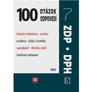 100 otázok • odpovedí – ZDP • DPH (978-80-8162-230-4)