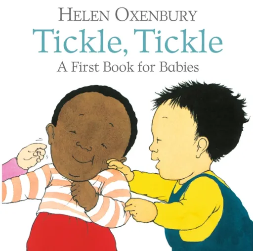 Tickle, Tickle - Helen Oxenbury