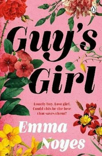 Guy's Girl - Emma Noyes