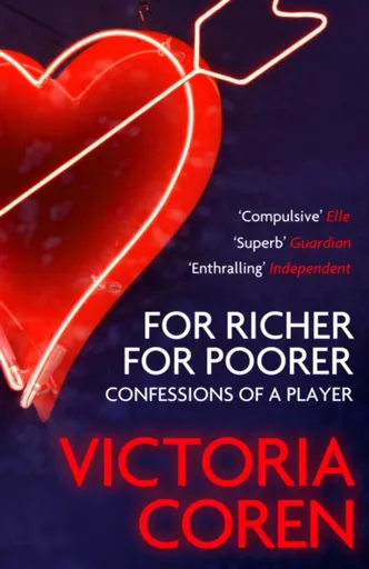 For Richer, For Poorer - Victoria Coren