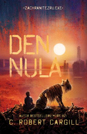 Den nula - C. Robert Cargill