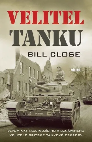 Velitel tanku - Bill Close