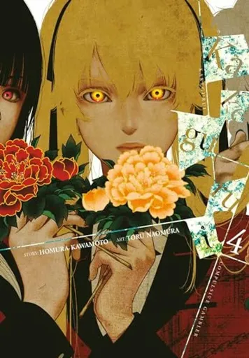 Kakegurui - Compulsive Gambler -, Vol. 4 - Homura Kawamoto, Toru Naomura, Kevin Gifford, Anthony Quintessenza
