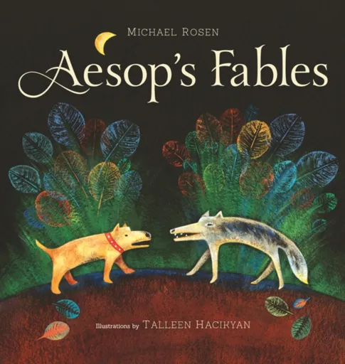 Aesop's Fables - Michael Rosen