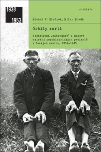 Orbity smrti - Milan Novák, Michal V. Šimůnek