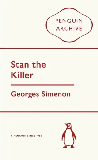 Stan the Killer - Georges Simenon