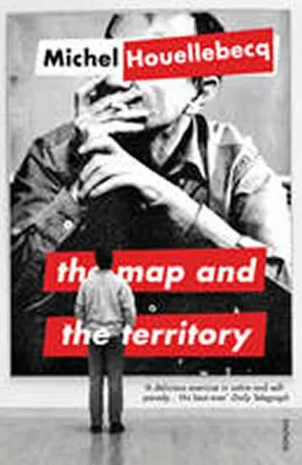 The Map and the Territory - Michel Houellebecq