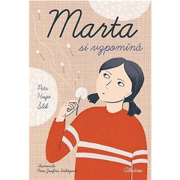Marta si vzpomíná  (978-80-00-06704-9)