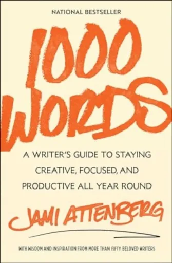 1000 Words - Jami Attenberg