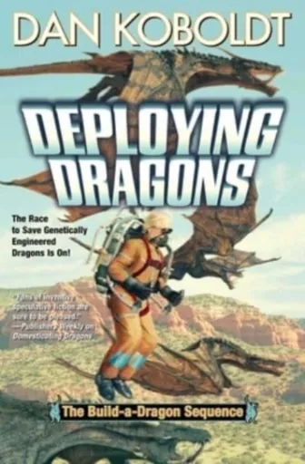 Deploying Dragons - Dan Koboldt