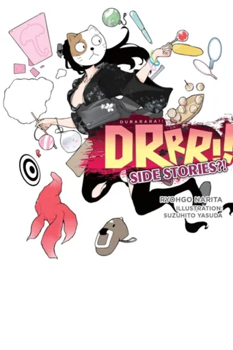 Durarara!! Side Stories?! (light novel) - Stephen Paul, Ryohgo Narita, Suzuhito Yasuda
