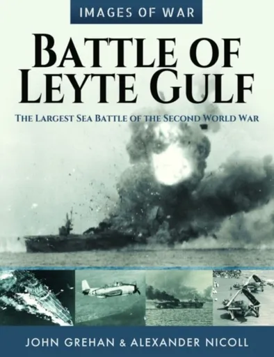 Battle of Leyte Gulf - Grehan John