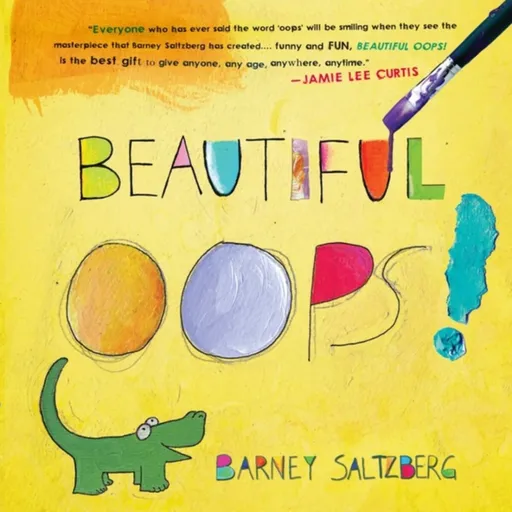 Beautiful Oops! - Saltzberg Barney