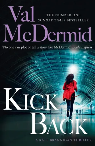 Kick Back - Val McDermidová