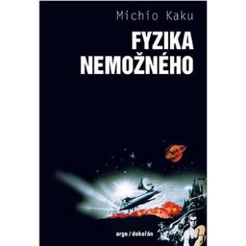 Fyzika nemožného   (978-80-257-3786-6)