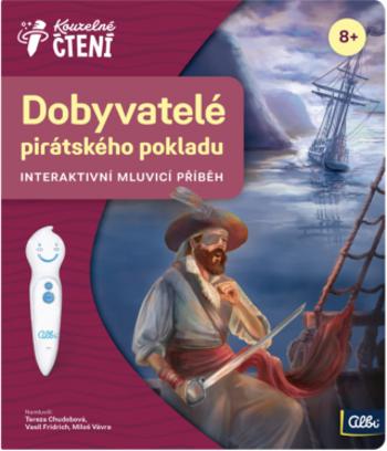 Dobyvatelé pirátského pokladu - Kouzelné čtení Albi - Vasil Fridrich, Tereza Chudobová, Miloš Vávra