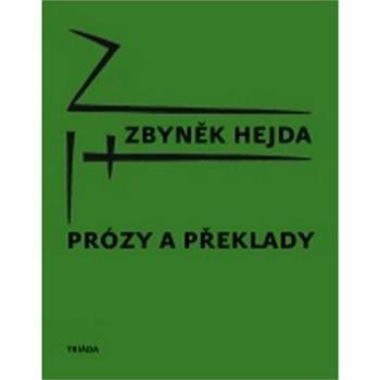 Prózy a překlady (978-80-87256-67-1)