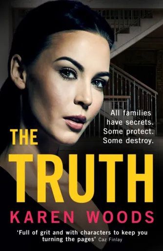The Truth - Karen Woods