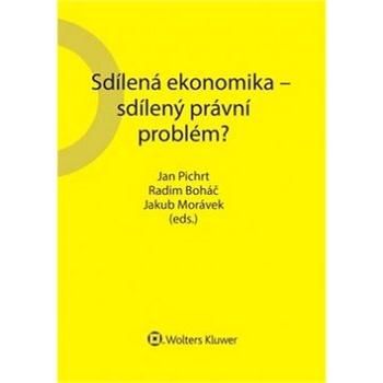 Sdílená ekonomika – sdílený právní problém? (978-80-7552-874-2)