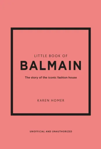 Little Book of Balmain - Karen Homerová