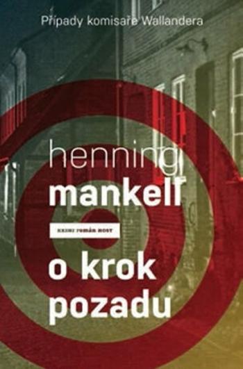 O krok pozadu - Henning Mankell