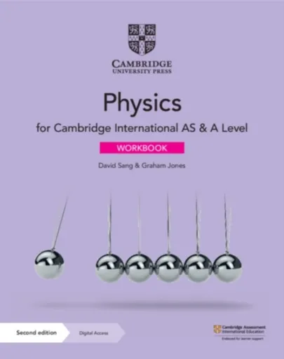 Cambridge International AS & A Level Physics Workbook with Digital Access (2 Years) - Jones Graham, David Sang
