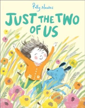 Just the Two of Us - Polly Noakes