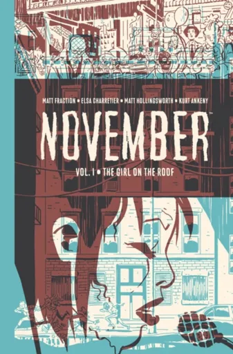 November Volume I - Matt Fraction