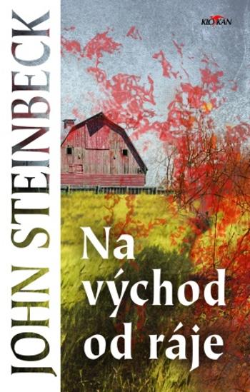 Na východ od ráje (reed) - John Steinbeck - e-kniha