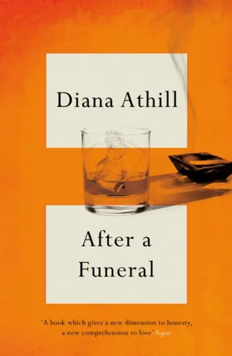 After A Funeral - Diana Athill