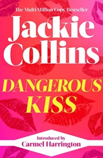 Dangerous Kiss - Jackie Collins