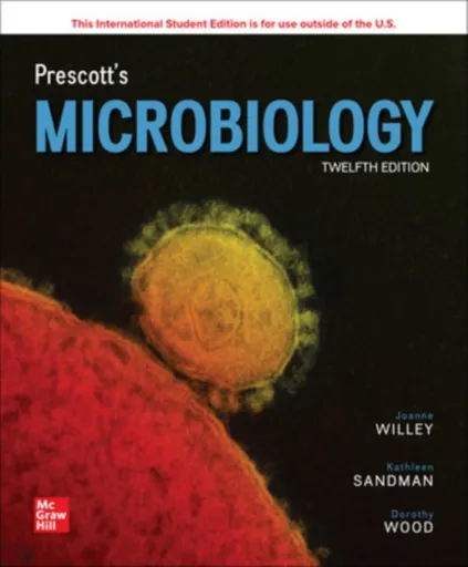 Prescott's Microbiology ISE - Dorothy Wood, Kathleen Sandman, Joanne Willey