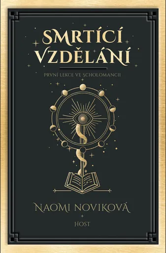 Smrtící vzdělání - Naomi Noviková