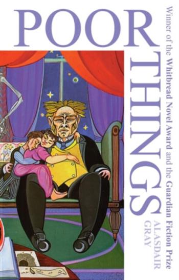 Poor Things - Alasdair Gray