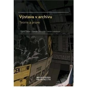 Výstava v archivu (978-80-210-9406-2)