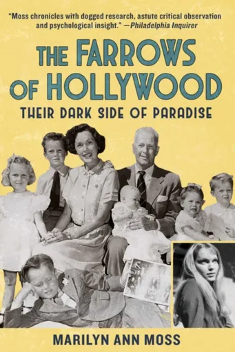 The Farrows of Hollywood - Marilyn Ann Moss