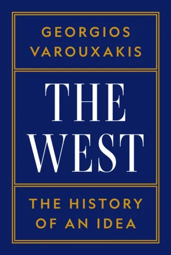 The West - Georgios Varouxakis