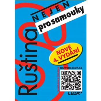 Ruština (nejen) pro samouky: nové 4. vydání (978-80-7335-840-2)