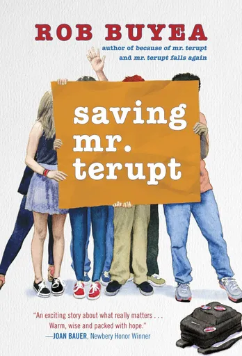 Saving Mr. Terupt - Rob Buyea