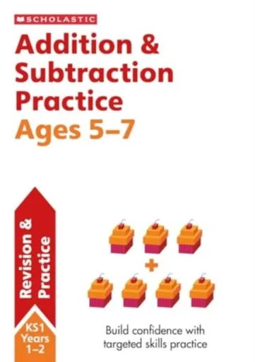 Addition & Subtraction Practice Ages 5-7 - Paul Hollin