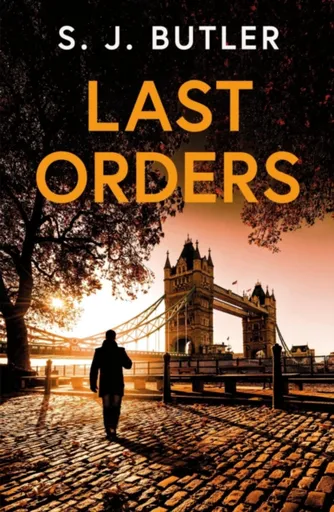 Last Orders - S. J. Butler