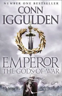 The Gods of War - Conn Iggulden