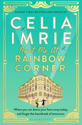 Meet Me at Rainbow Corner - Imrie Celia