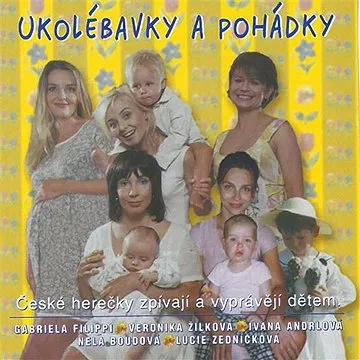Ukolébavky a pohádky
