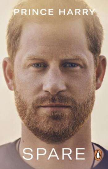 Spare - Prince Harry The Duke of Sussex