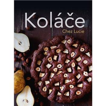 Koláče Chez Lucie (978-80-264-3324-8)